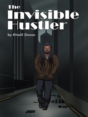 cover image of The Invisible Hustler